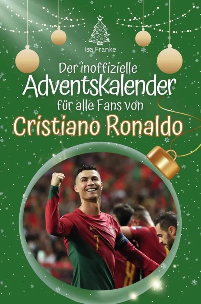 Cover: 9783759105165 | Der inoffizielle Adventskalender für alle Fans von Cristiano Ronaldo