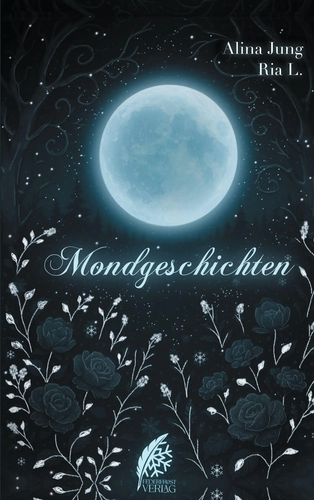 Cover: 9783912555165 | Mondgeschichten | Alina Jung (u. a.) | Taschenbuch | 352 S. | Deutsch