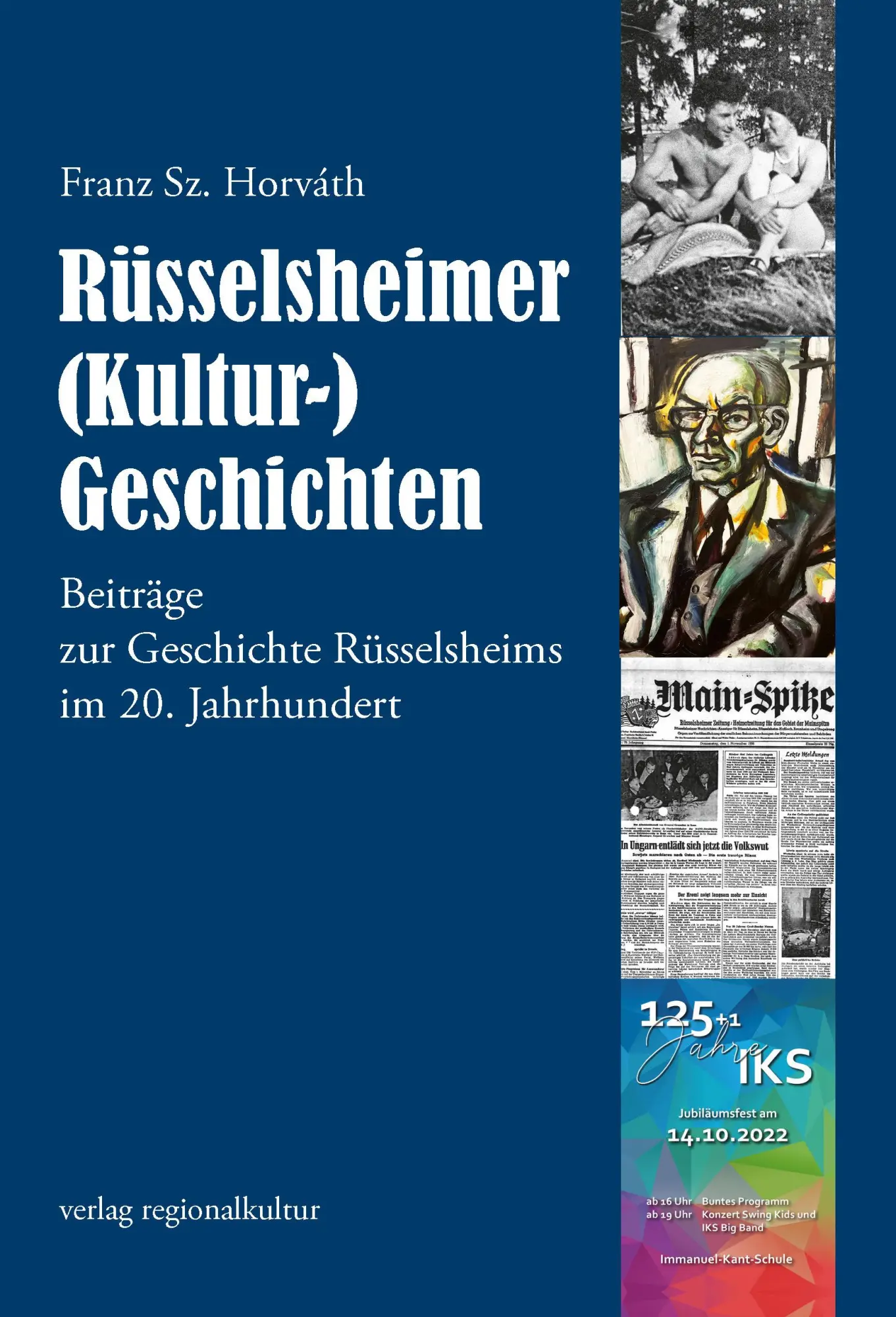 Cover: 9783955055165 | Rüsselsheimer (Kultur-)Geschichten | Franz Sz. Horváth | Taschenbuch