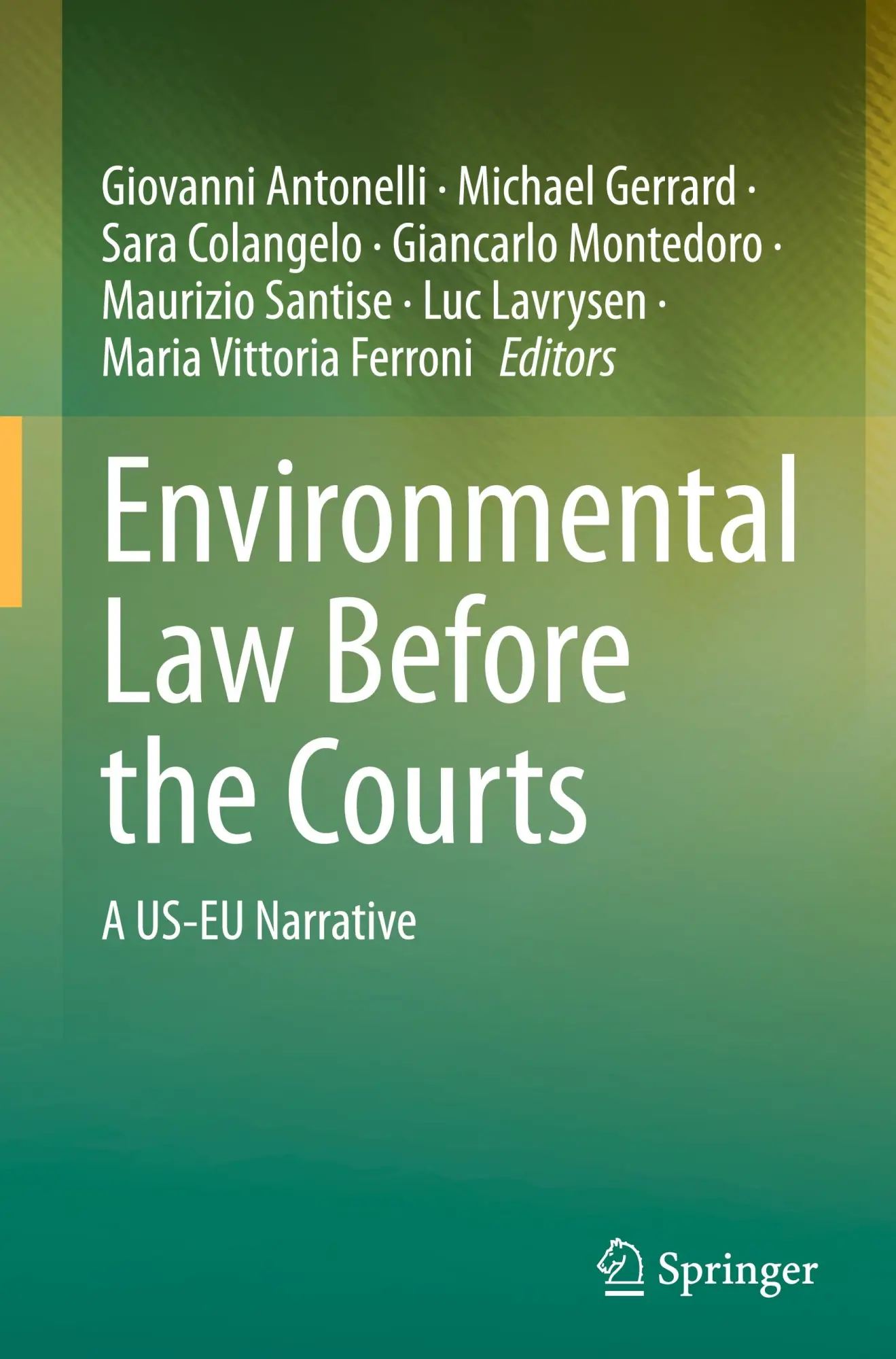 Cover: 9783031415265 | Environmental Law Before the Courts | A US-EU Narrative | Buch | x