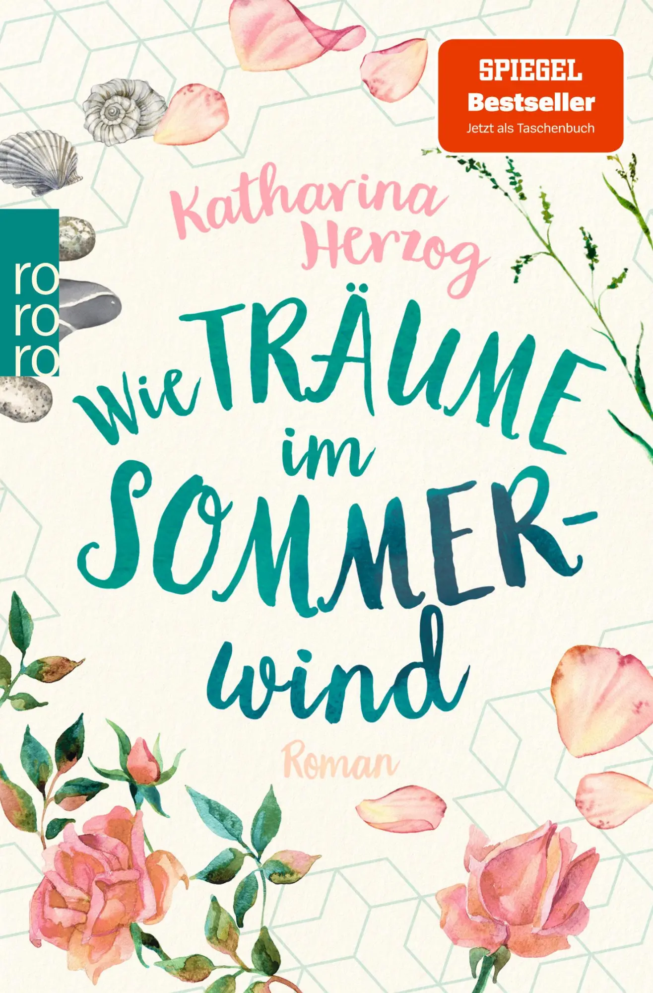 Cover: 9783499275265 | Wie Träume im Sommerwind | Katharina Herzog | Taschenbuch | 352 S.