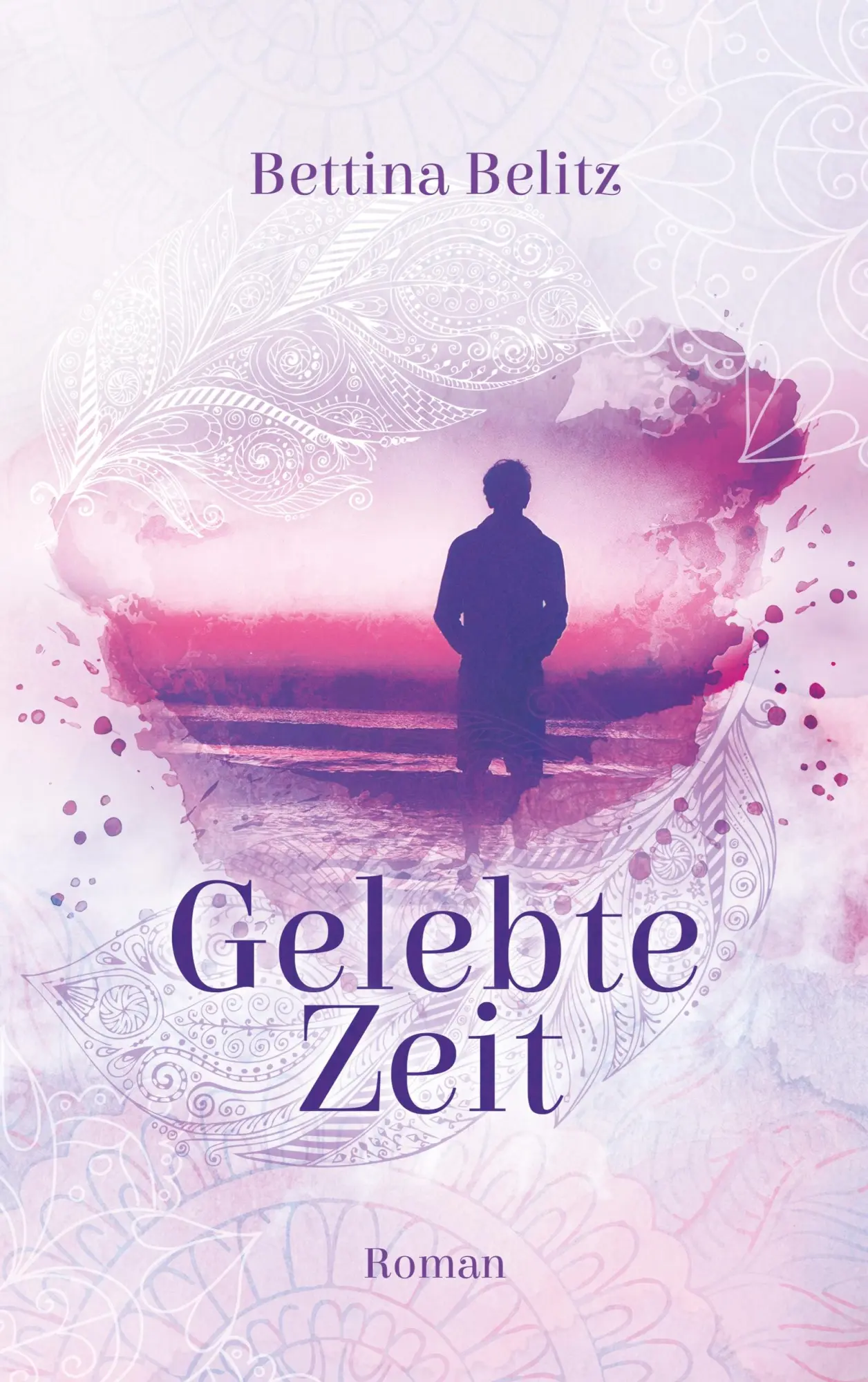 Cover: 9783749435265 | Gelebte Zeit | Bettina Belitz | Taschenbuch | 460 S. | Deutsch | 2019