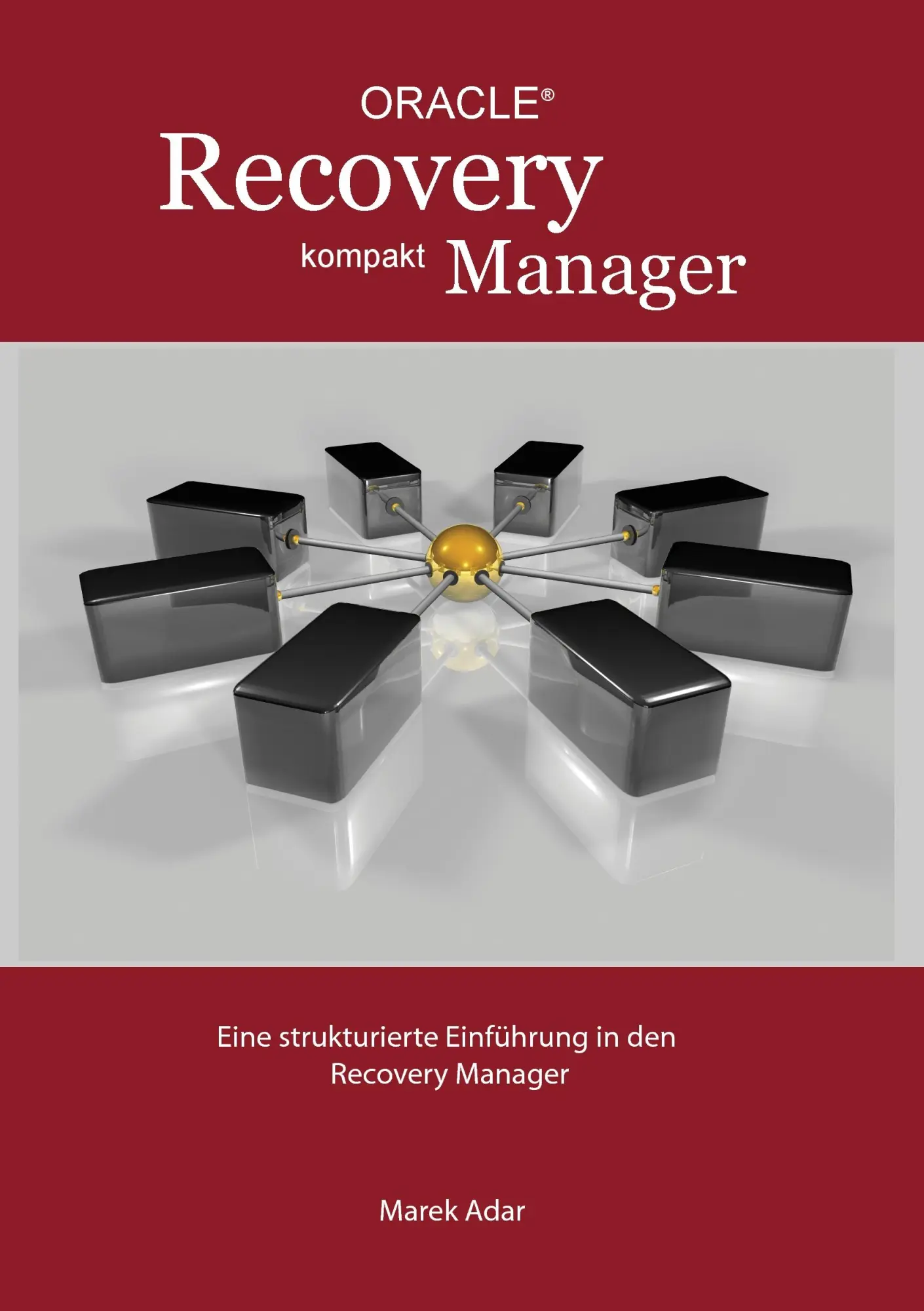 Cover: 9783839145265 | Recovery Manager Kompakt | Marek Adar | Taschenbuch | 256 S. | Deutsch