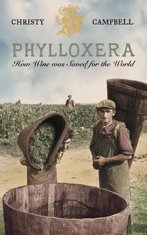 Cover: 9780007115365 | Phylloxera | How Wine Was Saved for the World | Christy Campbell