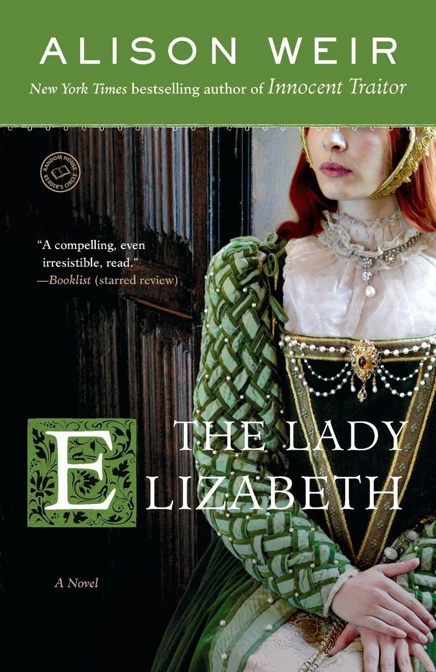 Cover: 9780345495365 | The Lady Elizabeth | A Novel | Alison Weir | Taschenbuch | Englisch