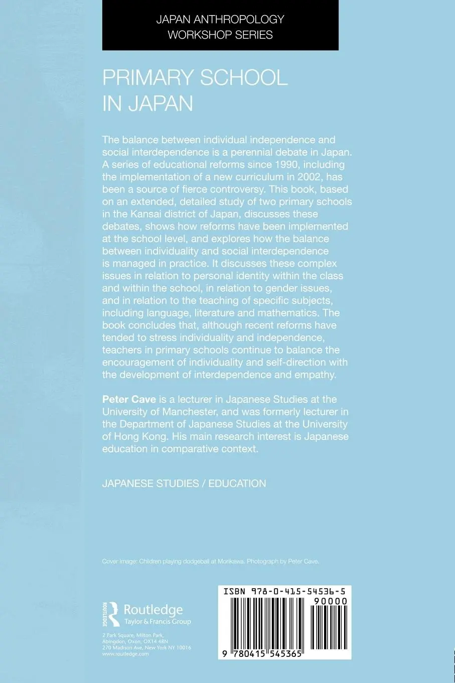 Rückseite: 9780415545365 | Primary School in Japan | Peter Cave | Taschenbuch | Englisch | 2009