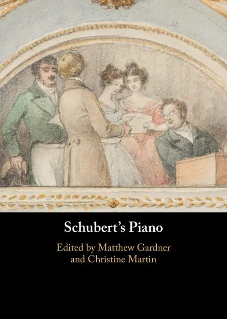 Cover: 9781316515365 | Schubert's Piano | Matthew Gardner (u. a.) | Buch | Englisch | 2024