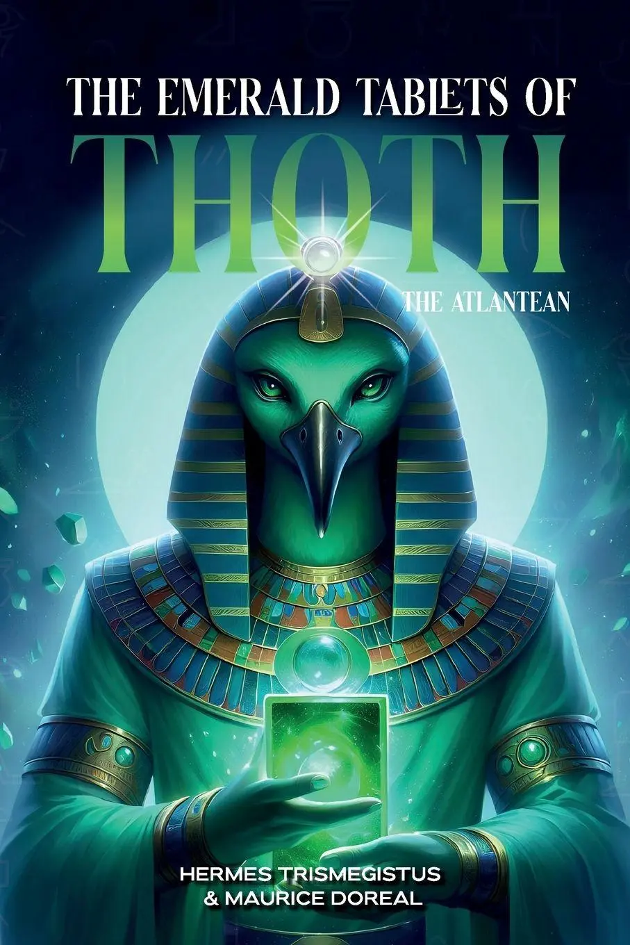 Cover: 9781787935365 | The Emerald Tablets of Toth The Atlantean | Hermes Trismegistus | Buch