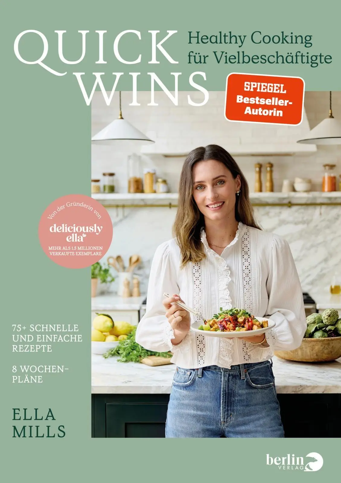 Cover: 9783827015365 | Deliciously Ella - QUICK WINS | Ella Mills | Buch | 224 S. | Deutsch