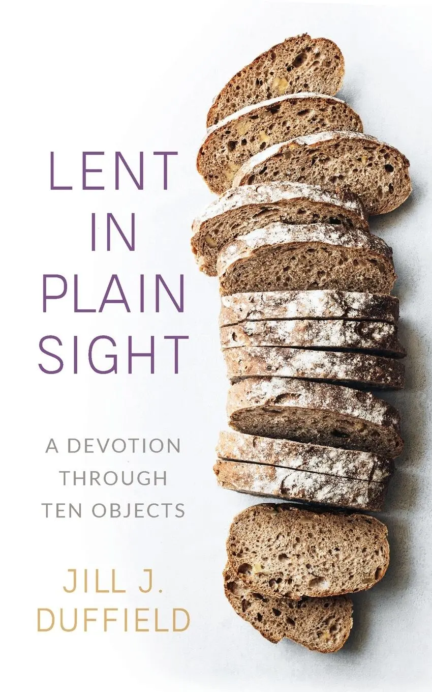 Cover: 9780664265465 | Lent in Plain Sight | Jill Duffield | Taschenbuch | Englisch | 2020