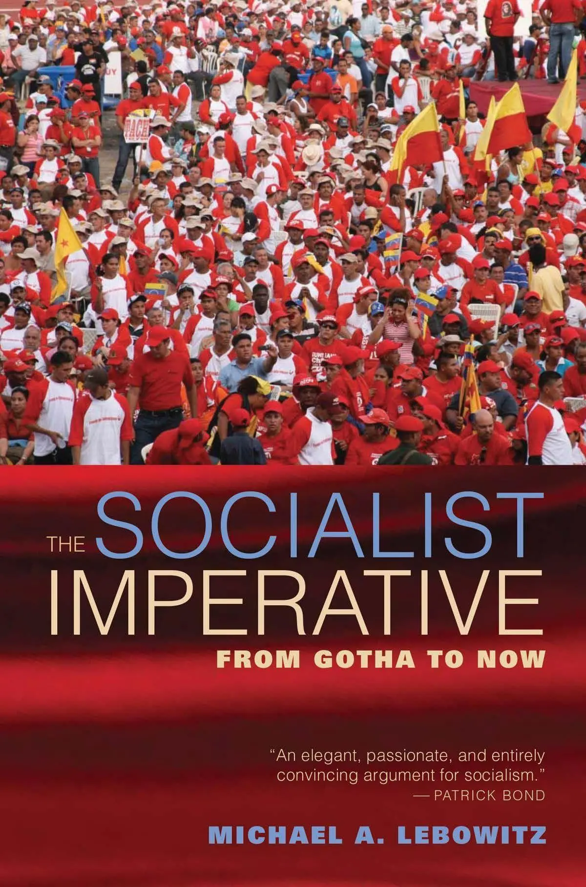 Cover: 9781583675465 | The Socialist Imperative | From Gotha to Now | Michael A. Lebowitz