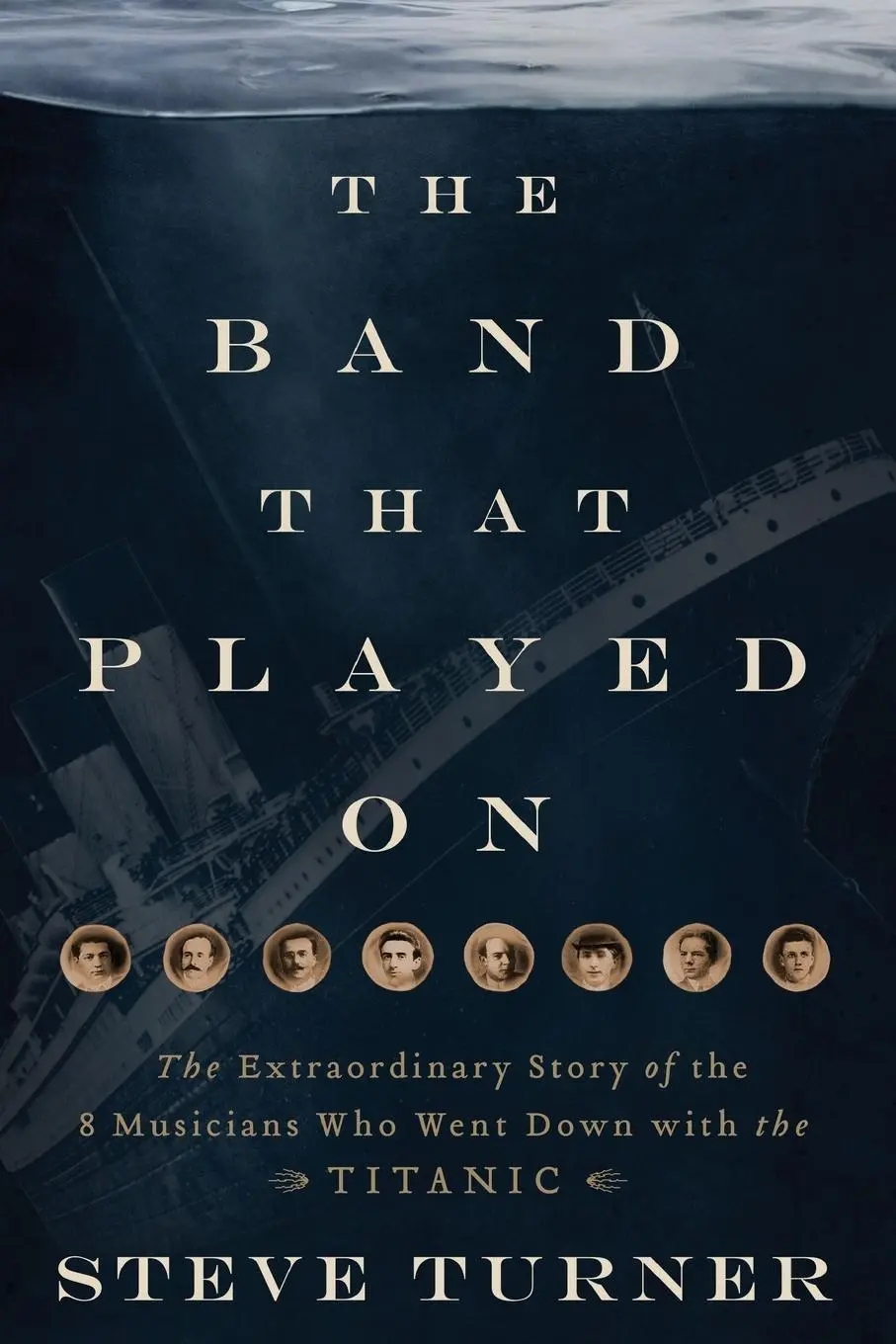 Cover: 9781595555465 | The Band That Played on | Steve Turner | Taschenbuch | Englisch | 2012