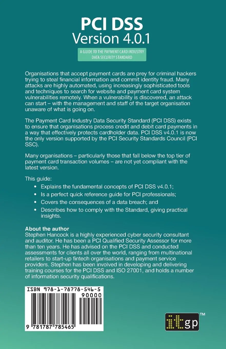 Rückseite: 9781787785465 | PCI DSS Version 4.0.1 | Stephen Hancock | Taschenbuch | Englisch