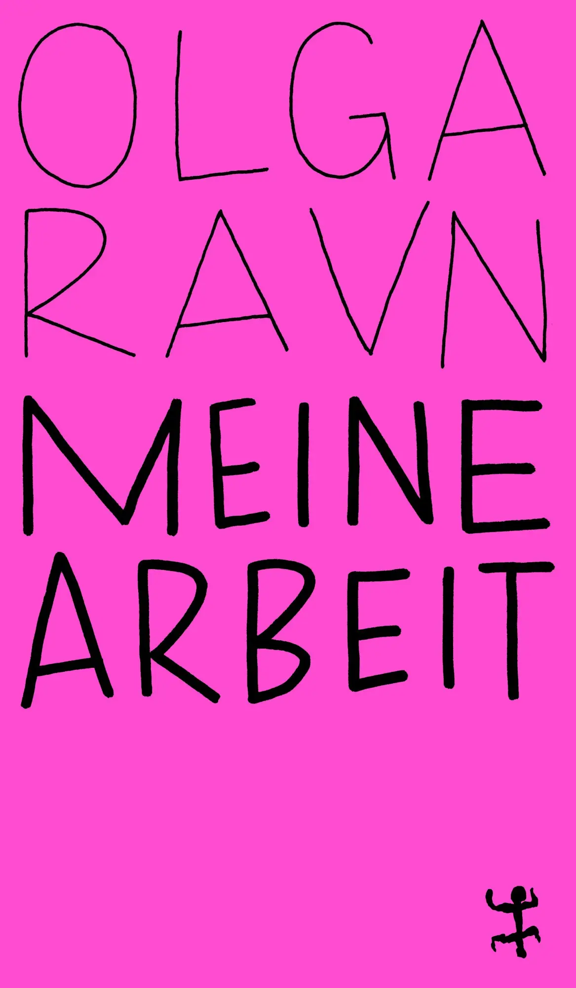 Cover: 9783751845465 | Meine Arbeit | Olga Ravn | Taschenbuch | MSB Paperback | 460 S. | 2026