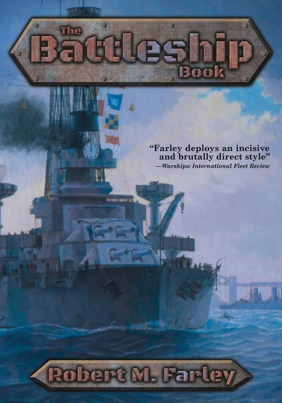 Cover: 9781479405565 | The Battleship Book | Robert M. Farley | Taschenbuch | Englisch | 2015