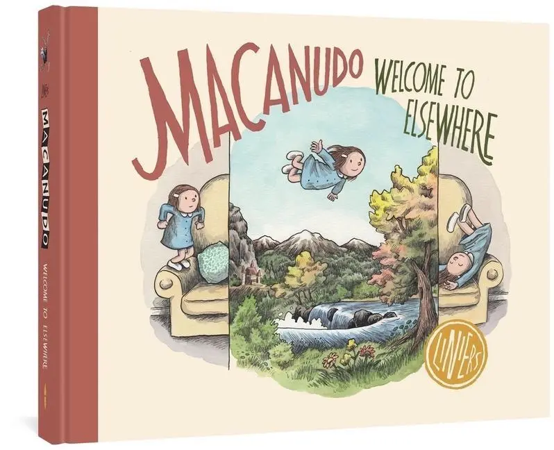 Cover: 9781683965565 | Macanudo: Welcome to Elsewhere | Liniers | Buch | Gebunden | Englisch