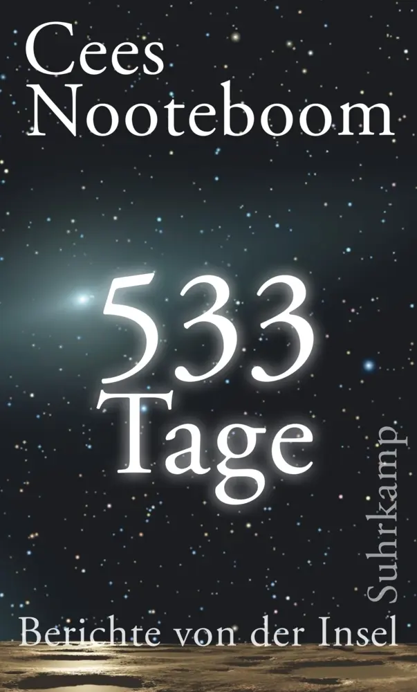 Cover: 9783518425565 | 533 Tage. Berichte von der Insel | Cees Nooteboom | Buch | 256 S.