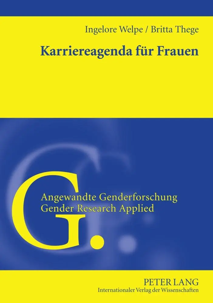 Cover: 9783631595565 | Karriereagenda für Frauen | Britta Thege (u. a.) | Taschenbuch | 2011