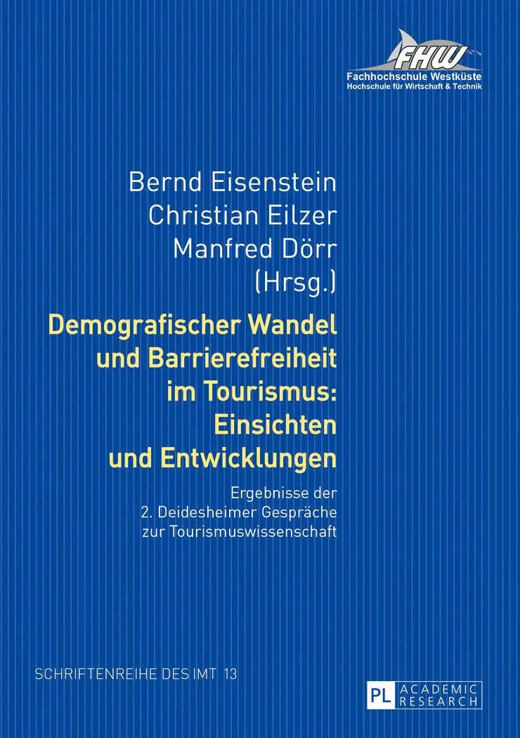 Cover: 9783631735565 | Demografischer Wandel und Barrierefreiheit im Tourismus: Einsichten...