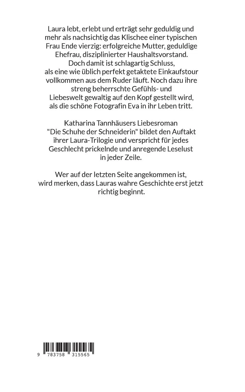 Rückseite: 9783758315565 | Die Schuhe der Schneiderin | Die Laura-Trilogie. Buch Eins: Lust