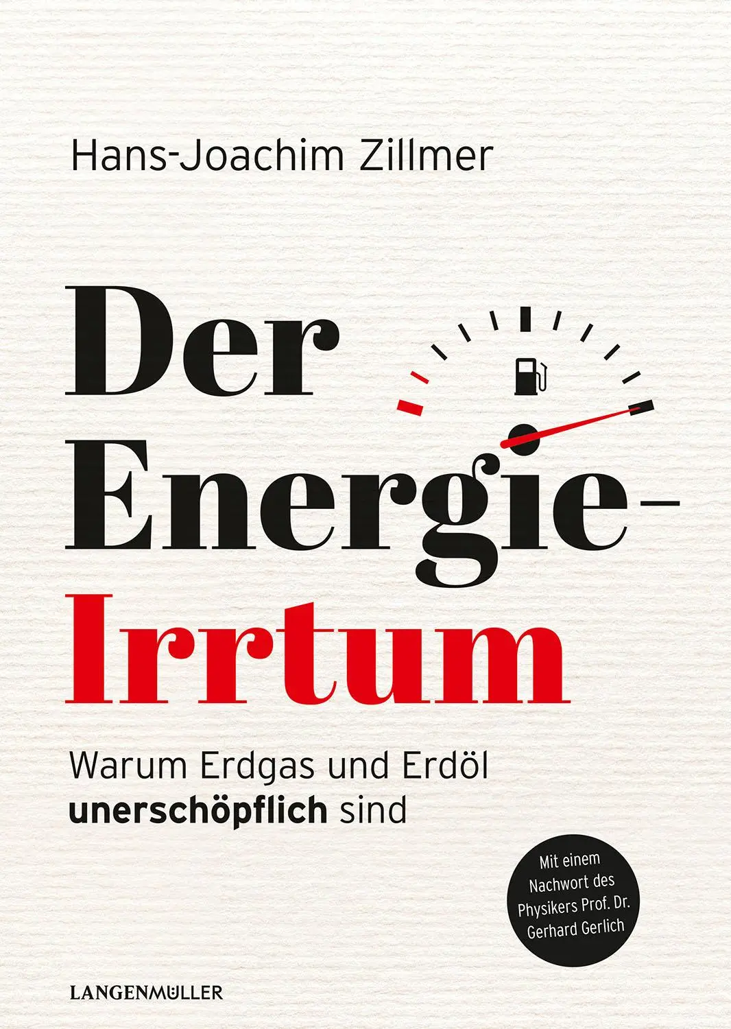 Cover: 9783784435565 | Der Energie-Irrtum | Warum Erdgas und Erdöl unerschöpflich sind | Buch