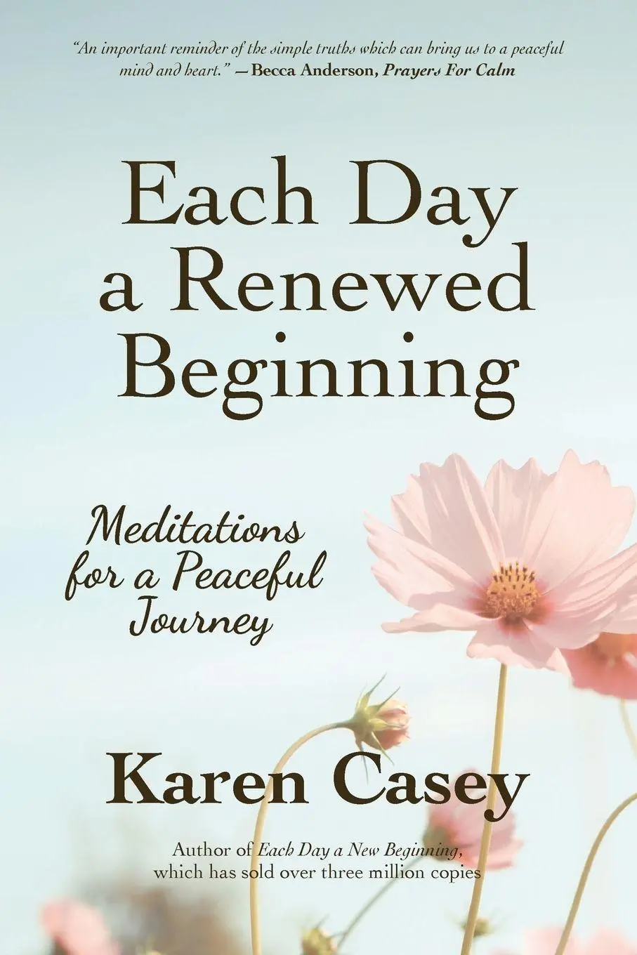 Cover: 9781642505665 | Each Day a Renewed Beginning | Meditations for a Peaceful Journey