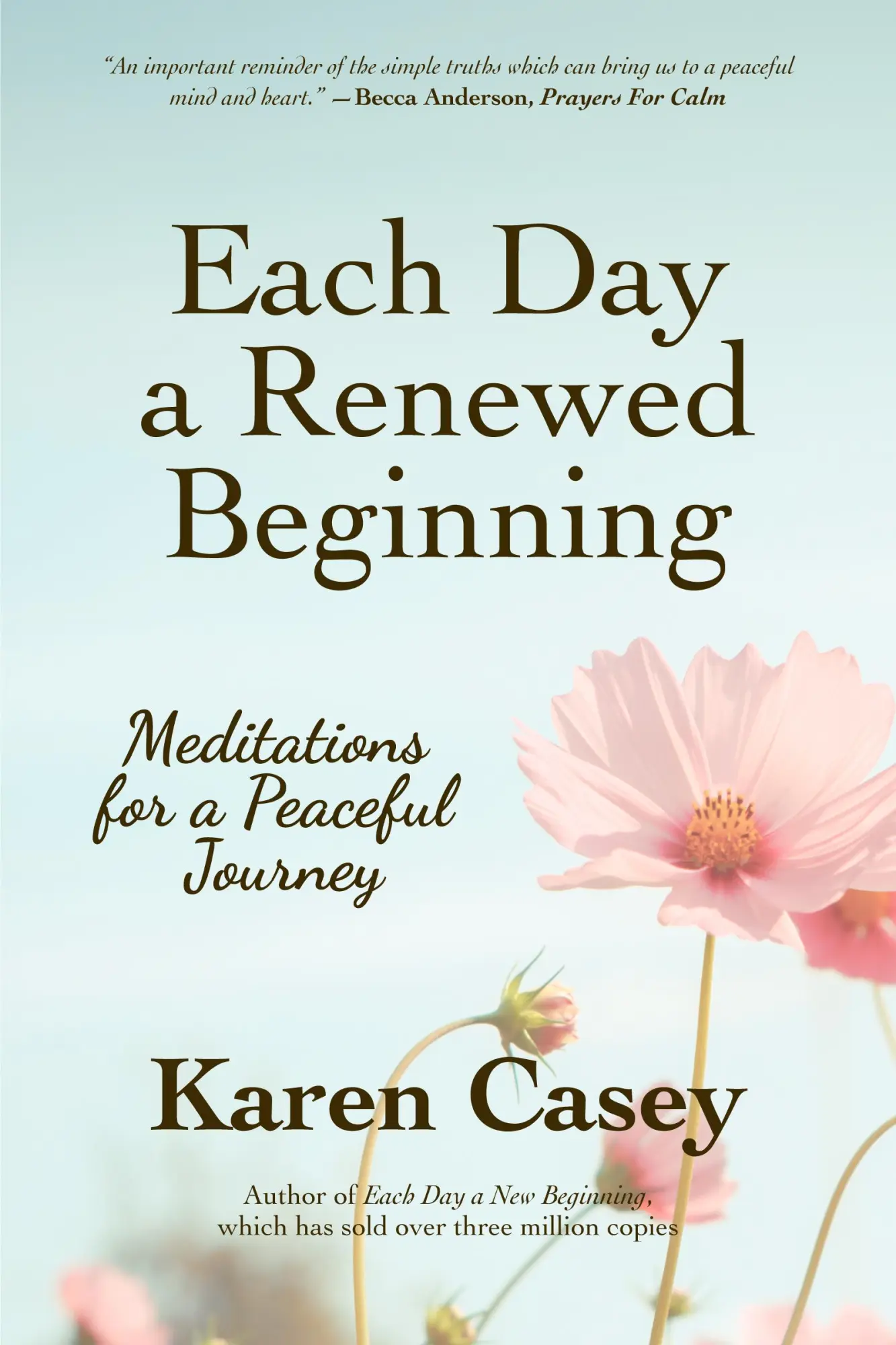 Bild: 9781642505665 | Each Day a Renewed Beginning | Meditations for a Peaceful Journey