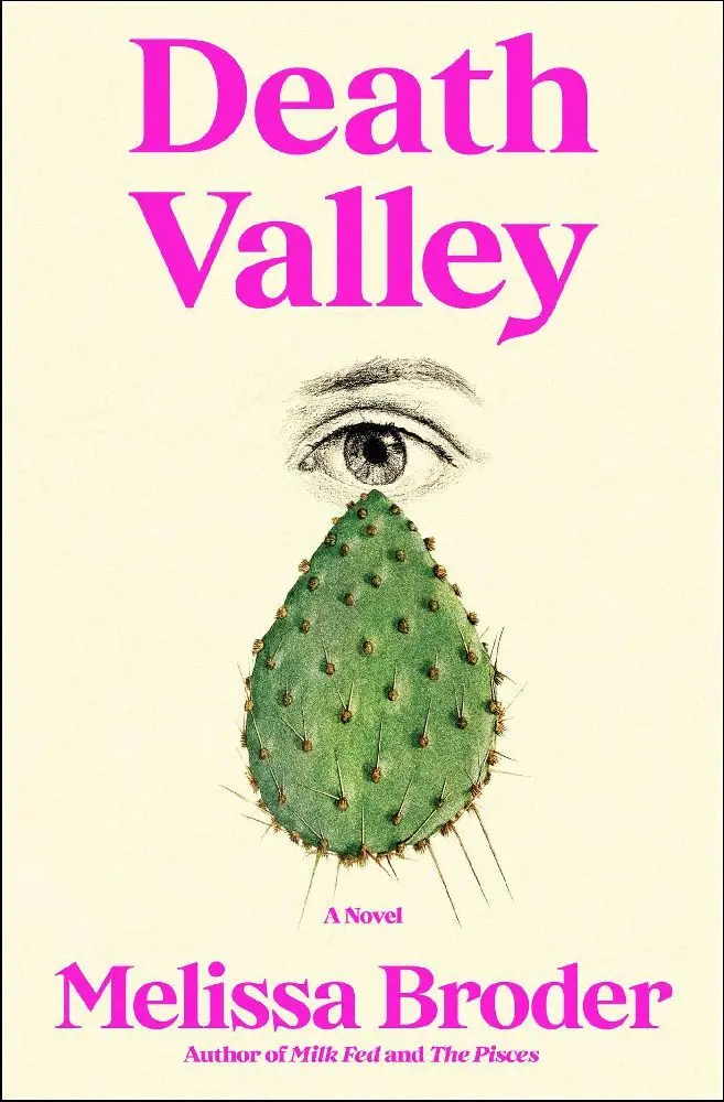 Cover: 9781668035665 | Death Valley | A Novel | Melissa Broder | Taschenbuch | 240 S. | 2023