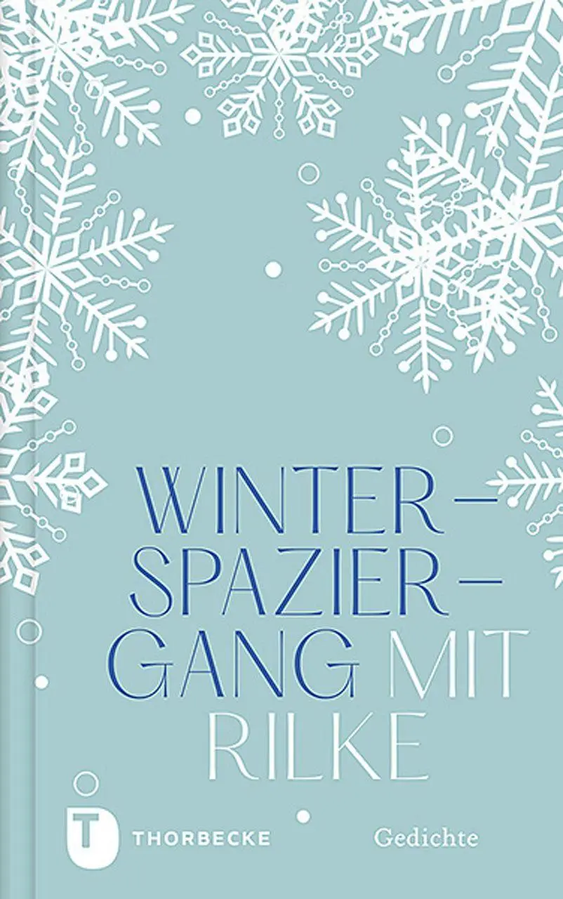 Cover: 9783799515665 | Winterspaziergang mit Rilke | Gedichte | Rianer Maria Rilke | Buch