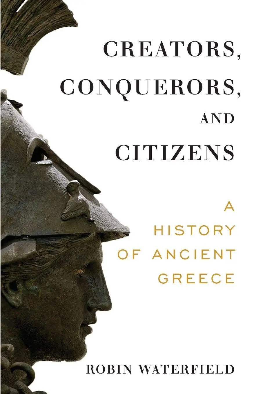 Cover: 9780190095765 | Creators, Conquerors, and Citizens | A History of Ancient Greece