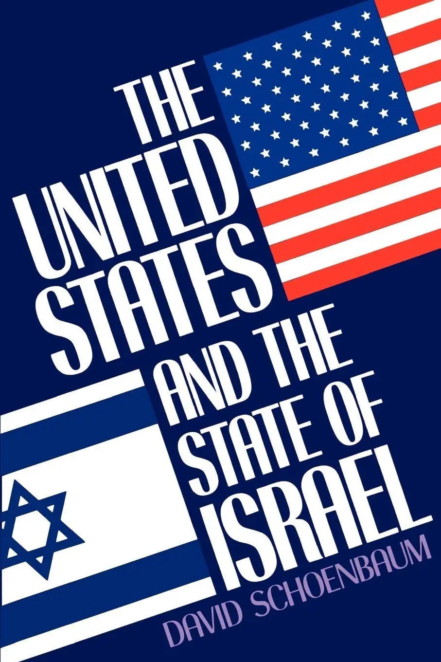 Cover: 9780195045765 | The United States and the State of Israel | David Schoenbaum | Buch