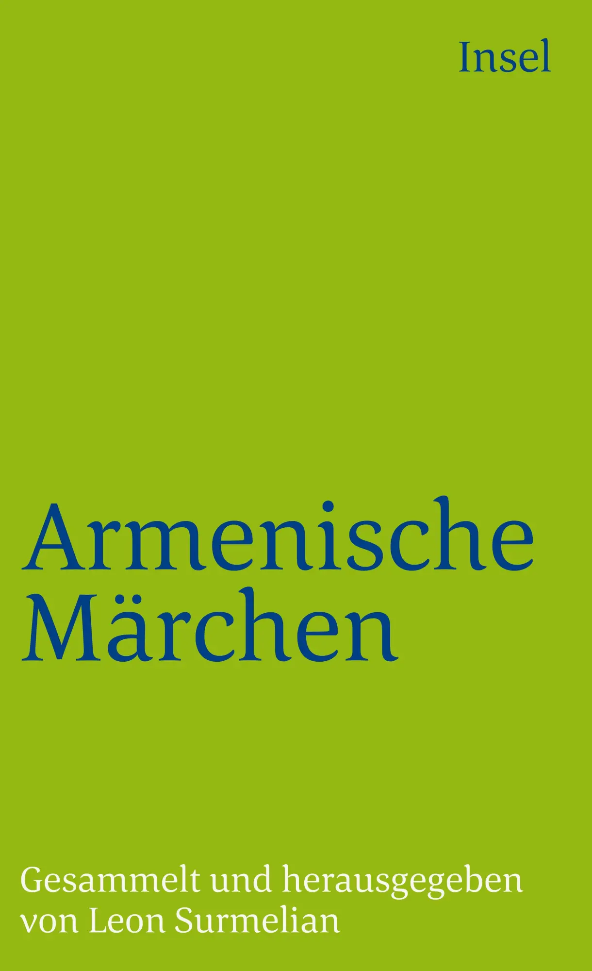 Cover: 9783458325765 | Armenische Märchen und Volkserzählungen | Leon Surmelian | Taschenbuch