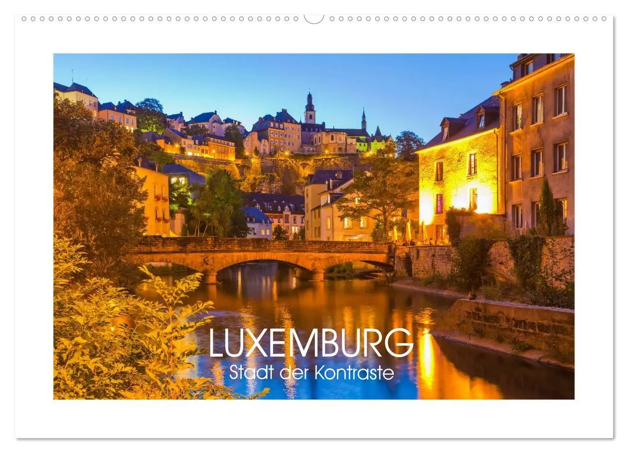 Cover: 9783516045765 | LUXEMBURG Stadt der Kontraste (Wandkalender 2026 DIN A2 quer),...