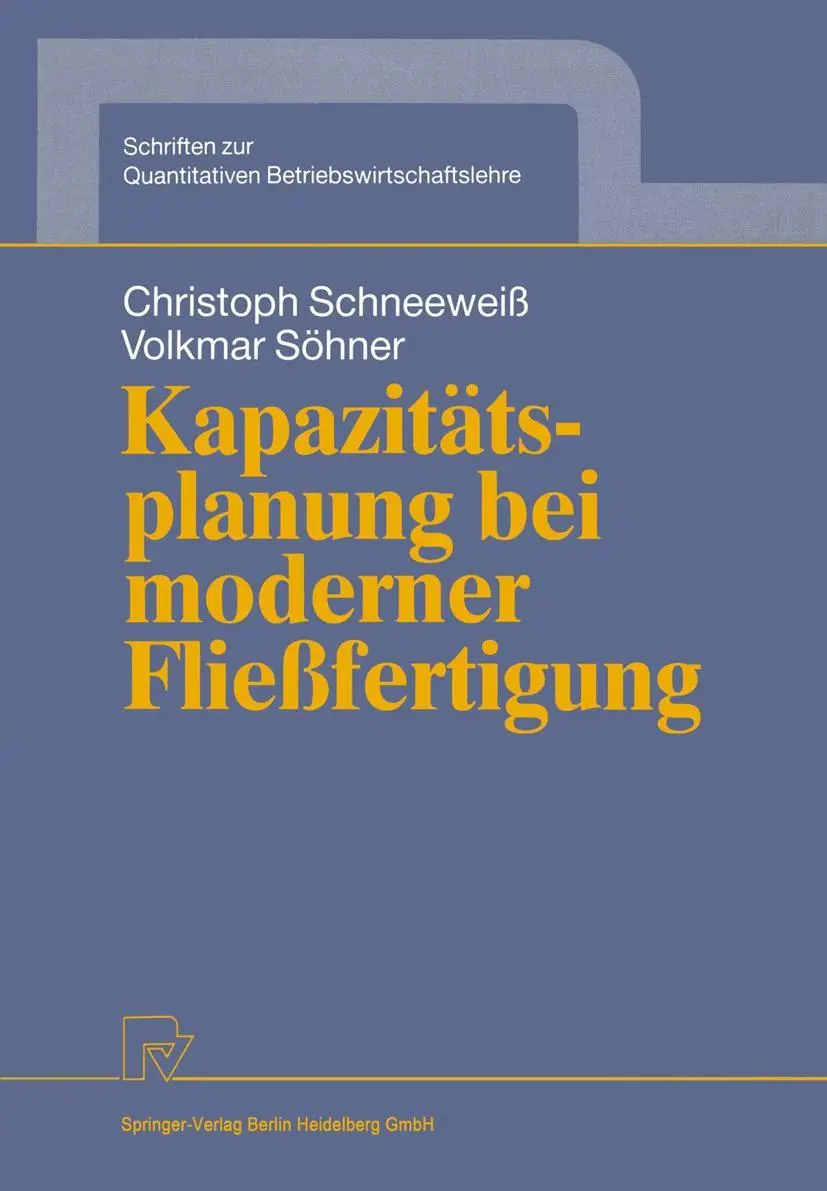 Cover: 9783790805765 | Kapazitätsplanung bei moderner Fließfertigung | Volkmar Söhner (u. a.)