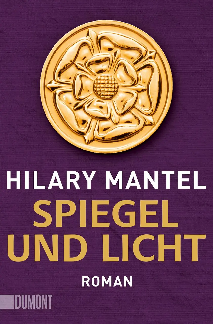 Cover: 9783832165765 | Spiegel und Licht | Roman | Hilary Mantel | Taschenbuch | 1104 S.