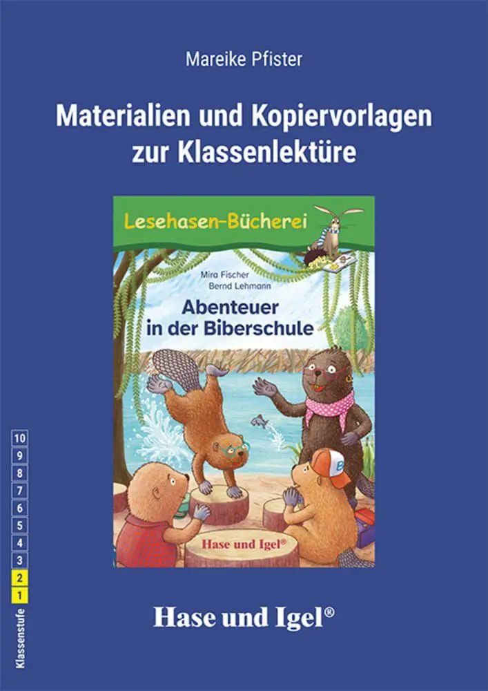 Cover: 9783863165765 | Begleitmaterial: Abenteuer in der Biberschule | Mareike Pfister | Buch