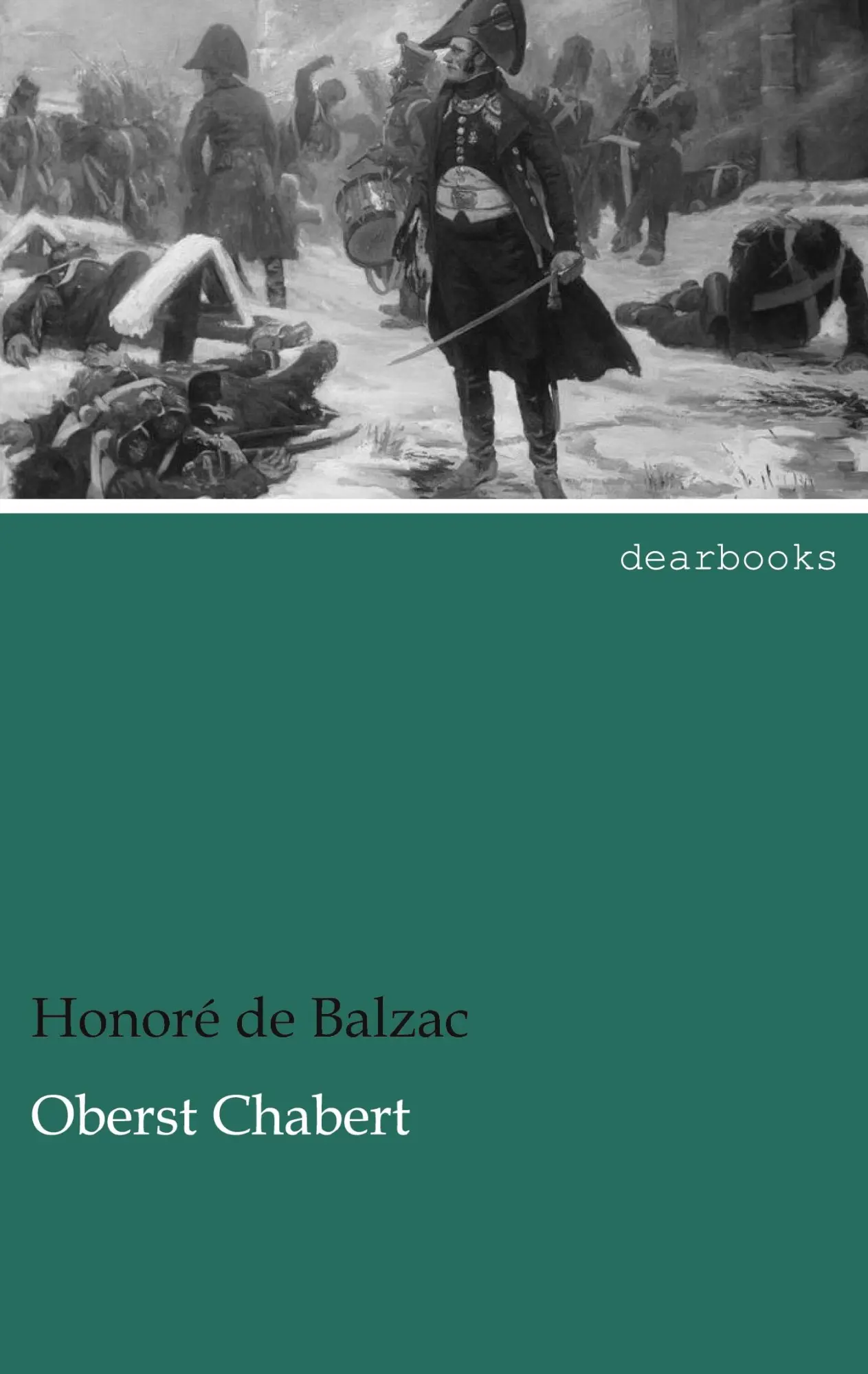 Cover: 9783954555765 | Oberst Chabert | Honoré de Balzac | Taschenbuch | 112 S. | Deutsch