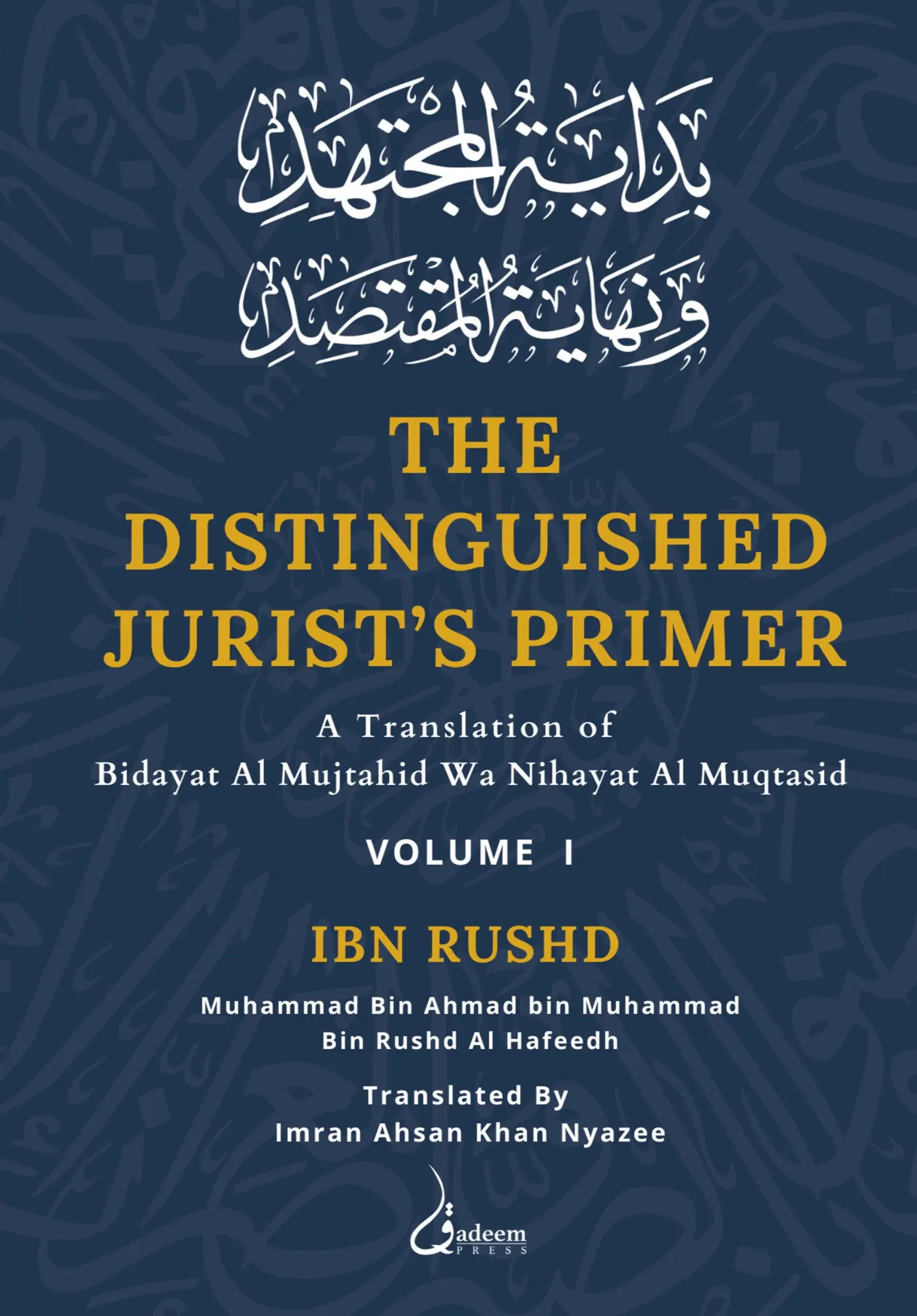 Cover: 9788119005765 | The Distinguished Jurist's Primer - Vol 1 | Ibn Rushd | Taschenbuch