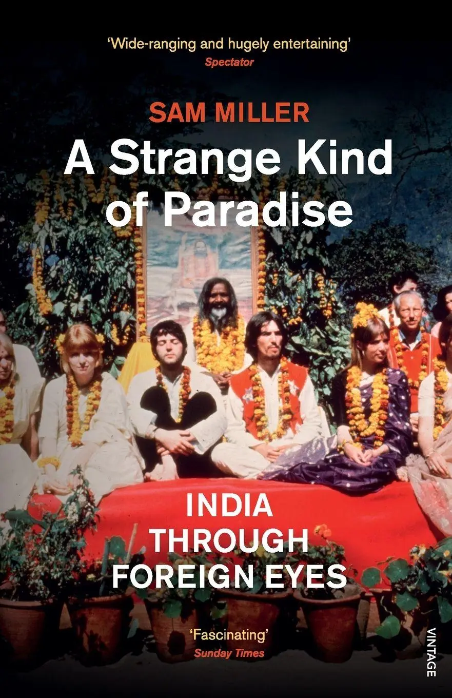 Cover: 9780099555865 | A Strange Kind of Paradise | Sam Miller | Taschenbuch | Englisch