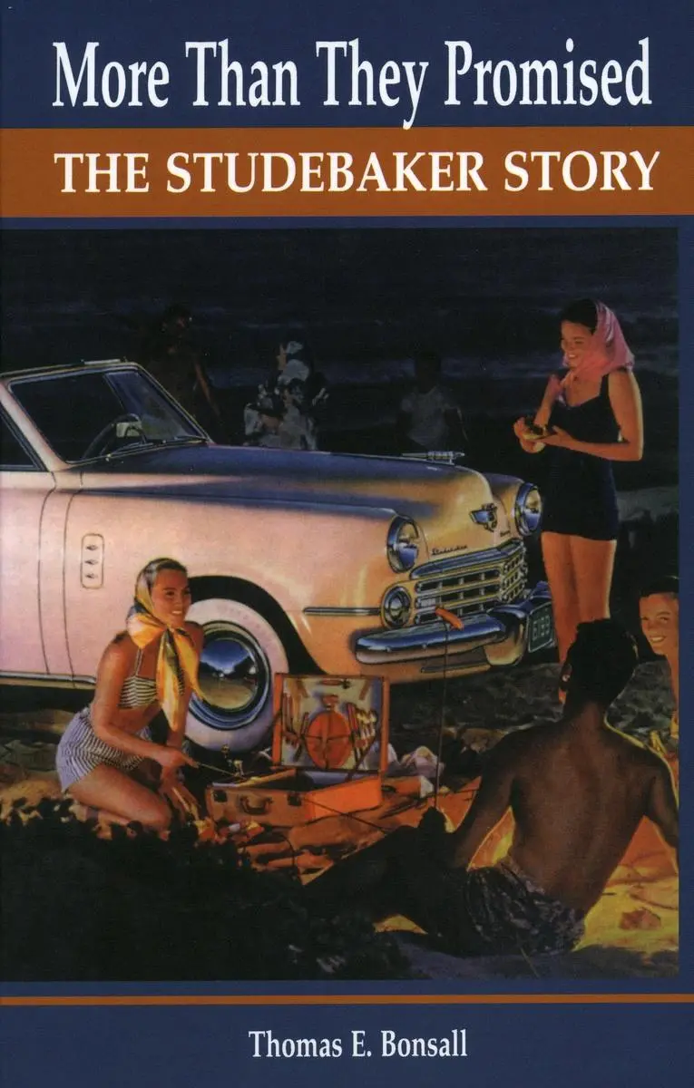 Cover: 9780804735865 | More Than They Promised | The Studebaker Story | Thomas E Bonsall