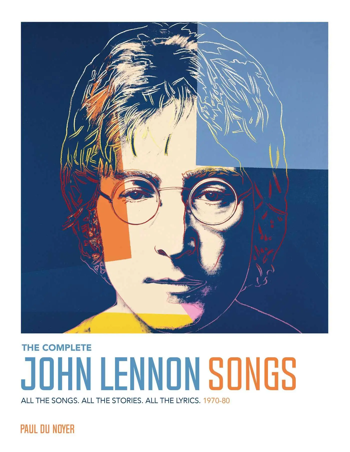 Cover: 9781681885865 | The Complete John Lennon Songs: All the Songs. All the Stories. All...