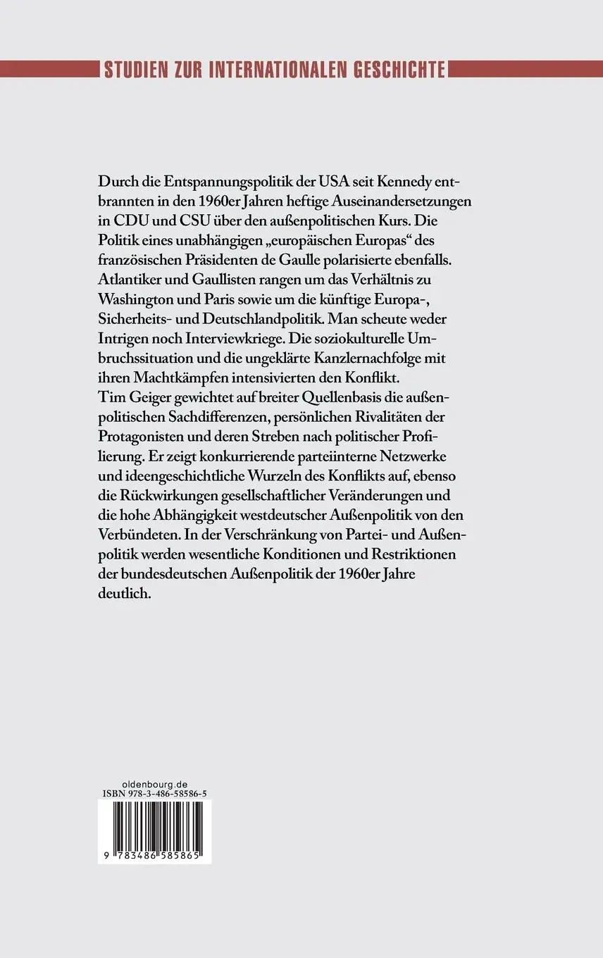 Rückseite: 9783486585865 | Atlantiker gegen Gaullisten | Tim Geiger | Buch | 568 S. | Deutsch