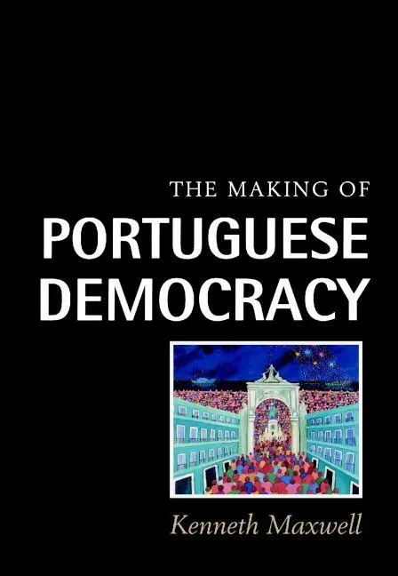Cover: 9780521585965 | The Making of Portuguese Democracy | Kenneth Maxwell | Taschenbuch