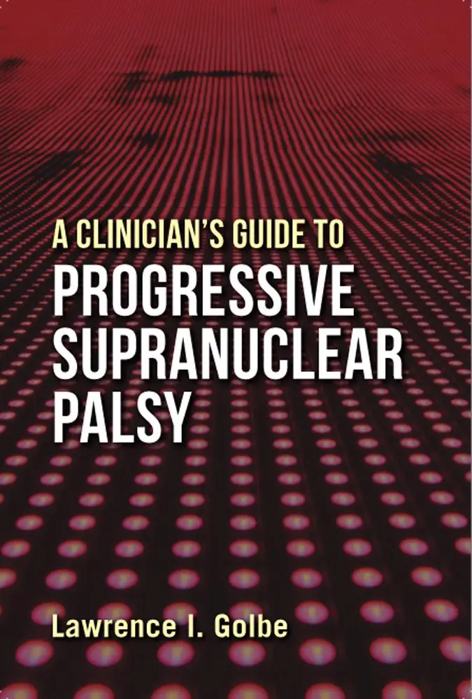 Cover: 9780813565965 | A Clinician's Guide to Progressive Supranuclear Palsy | Golbe | Buch