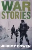 Cover: 9781471135965 | War Stories | Jeremy Bowen | Taschenbuch | Kartoniert / Broschiert