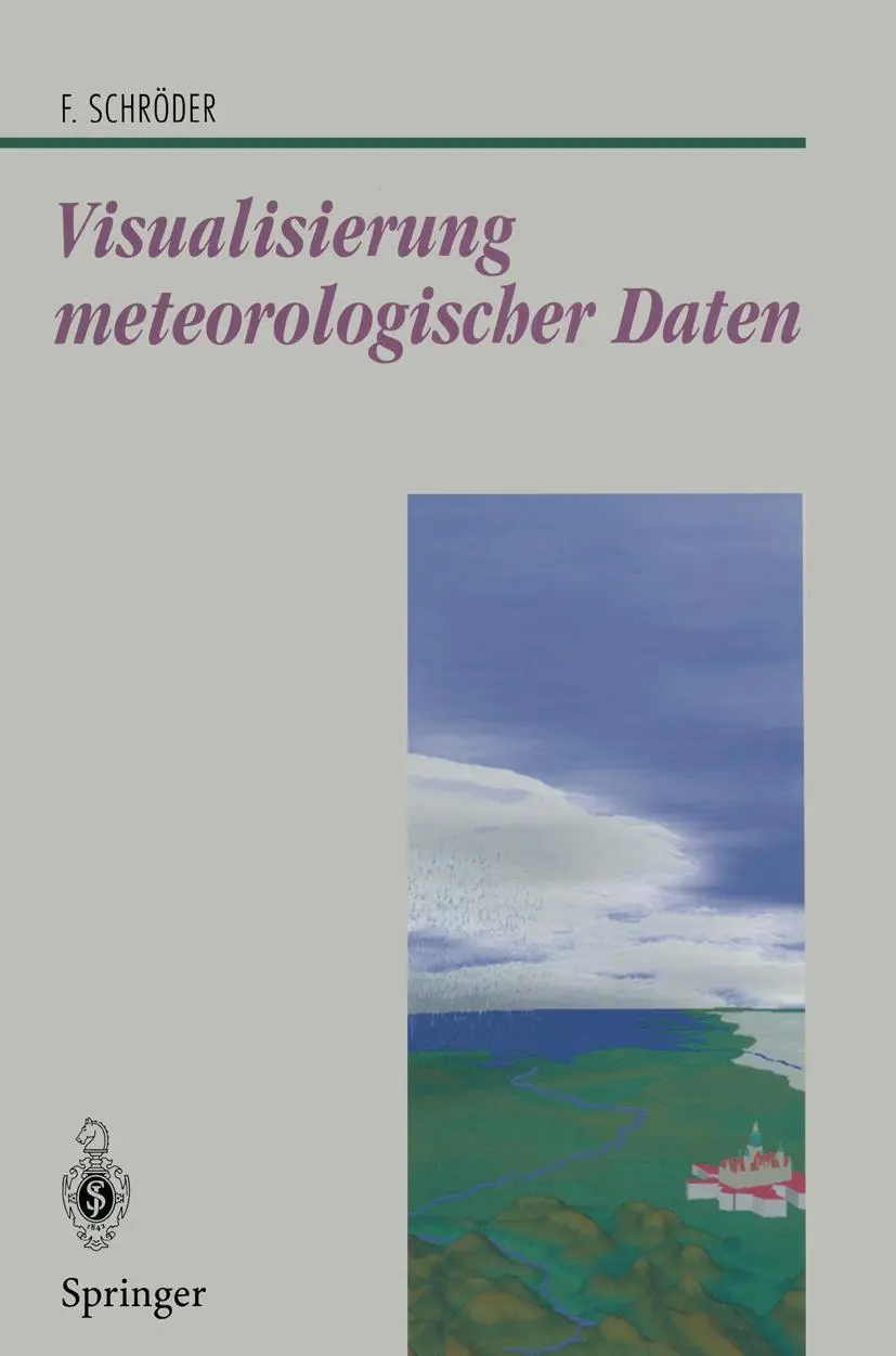 Cover: 9783540615965 | Visualisierung meteorologischer Daten | Florian Schröder | Taschenbuch