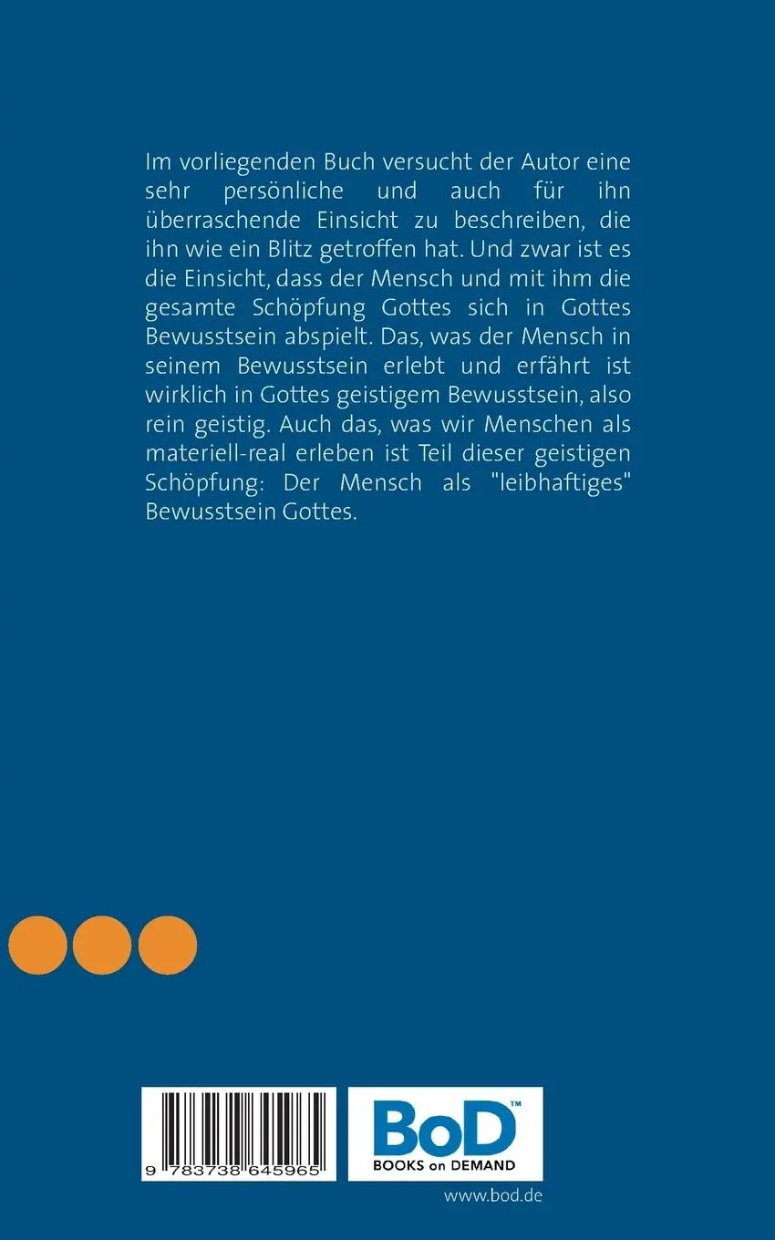 Rückseite: 9783738645965 | Wir sind, da wir in Gottes Bewusstsein sind. | Ulrich Bohle | Buch