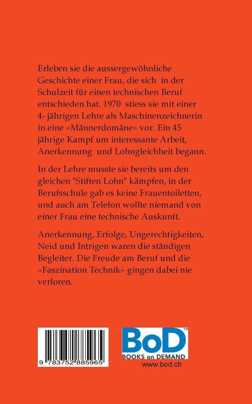 Rückseite: 9783752885965 | Eine Frau im Männerberuf | Faszination Technik | Vreny Liechti-Hermann
