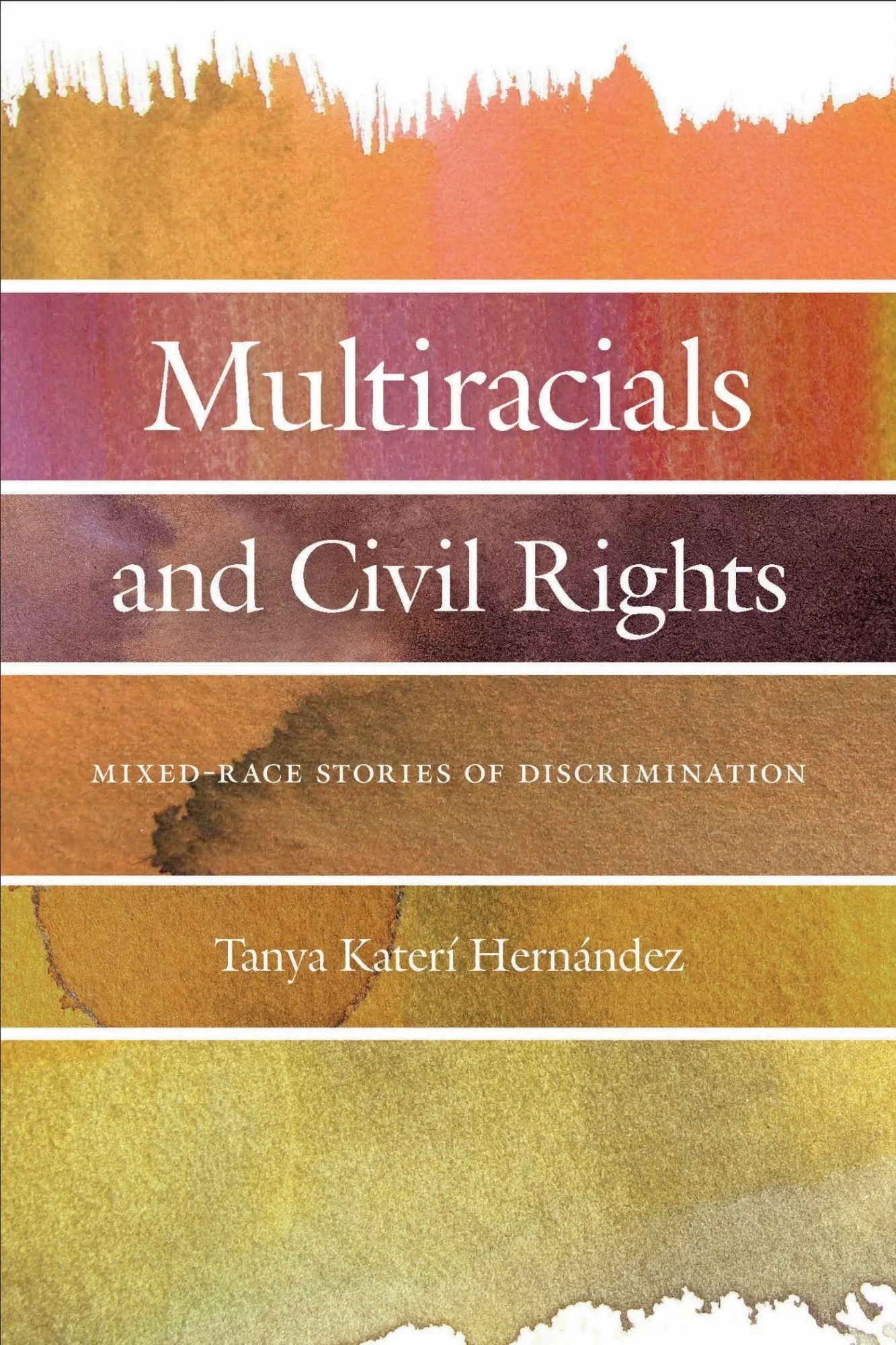 Cover: 9781479806065 | Multiracials and Civil Rights | Mixed-Race Stories of Discrimination