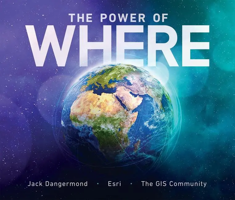 Cover: 9781589486065 | The Power of Where | Jack Dangermond | Taschenbuch | Englisch | 2024